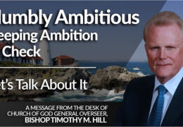 Humbly Ambitious Keeping Ambition In Check